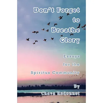 Don't Forget to Breathe Glory - Redonnet, Chava