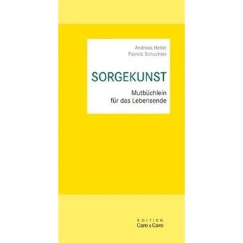 SORGEKUNST - Heller, Andreas