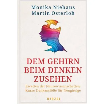 Příroda Dem Gehirn beim Denken zusehen - Niehaus, Monika