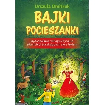 Pohádka Bajki pocieszanki w.2 - Urszula Dmitruk