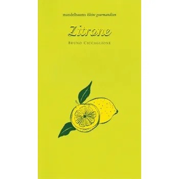 Zitrone - Ciccaglione, Bruno