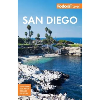 Cestování Fodor's San Diego - Fodor's Travel Guides [EN] (2023, Brožovaná / brožovaná, Random House USA Inc)