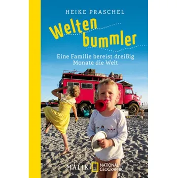 Literární cestopis Weltenbummler - Praschel, Heike