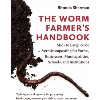 Kniha The Worm Farmer's Handbook - Sherman, Rhonda