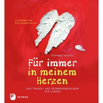 Diář Für immer in meinem Herzen - Wiegel, Stefanie