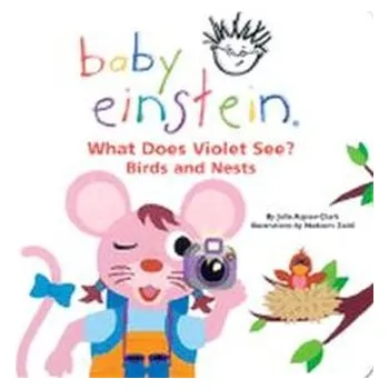 Baby Einstein What Does Violet See? Birds and Nests