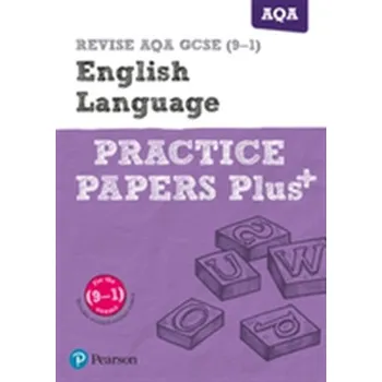 Učebnice REVISE AQA GCSE (9-1) English Language Practice Papers Plus