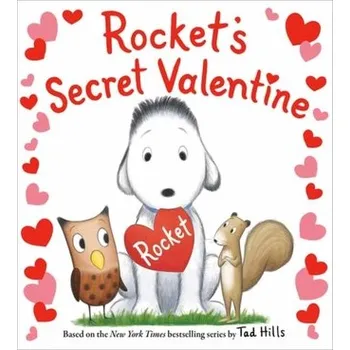 Rocket's Secret Valentine - Hills, Tad