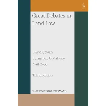 Great Debates in Land Law - Cowan, Professor David; Fox O'Mahony, Professor Lorna; Cobb, Neil [EN] (2023, Brožovaná, Bloomsbury Publishing PLC)