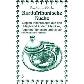 Nordafrikanische Küche