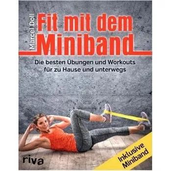 Fit mit dem Miniband - Doll, Marcel