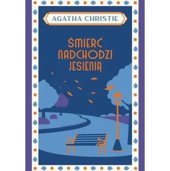 Śmierć nadchodzi jesienią - Agatha Christie [PL] (2023, Firma, Dolnośląskie)