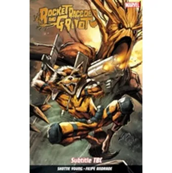 Rocket Raccoon And Groot Vol. 2
