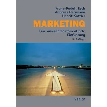 Marketing - Esch, Franz-Rudolf