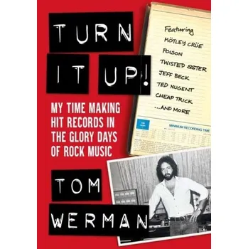 Turn It Up! - Werman, Tom