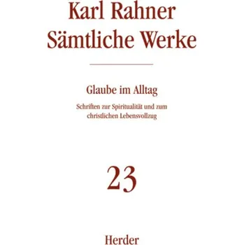 Glaube im Alltag - Raffelt, Albert