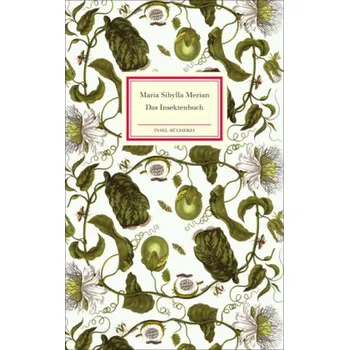 Encyklopedie Das Insektenbuch - Merian, Maria S.