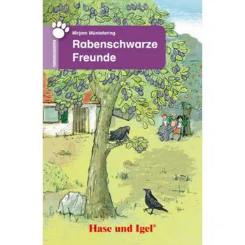 Německý jazyk Rabenschwarze Freunde, Schulausgabe - Müntefering, Mirjam