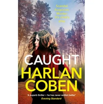 Caught - Harlan Coben