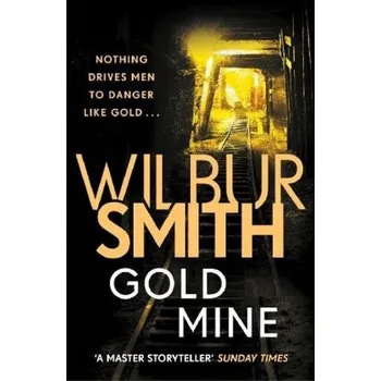 Gold Mine - Smith, Wilbur