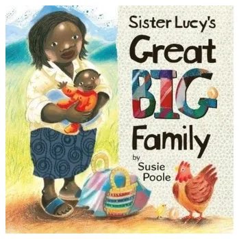 Sister Lucy's Great Big Family