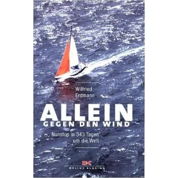 Allein gegen den Wind - Erdmann, Wilfried