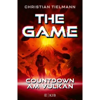 The Game - Countdown am Vulkan - Tielmann, Christian