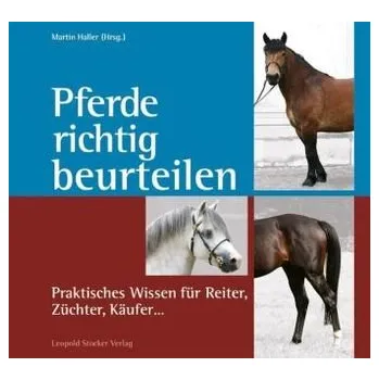 Pferde richtig beurteilen - Martin Haller