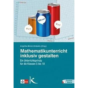 Mathematikunterricht inklusiv gestalten - Bikner-Ahsbahs, Angelika