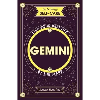Astrology Self-Care: Gemini - Sarah Bartlett