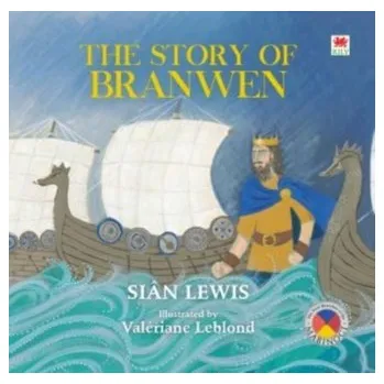První čtění Four Branches of the Mabinogi: Story of Branwen, The - Lewis, Sian