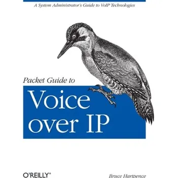 Technika Packet Guide to Voice Over IP - Hartpence, Bruce