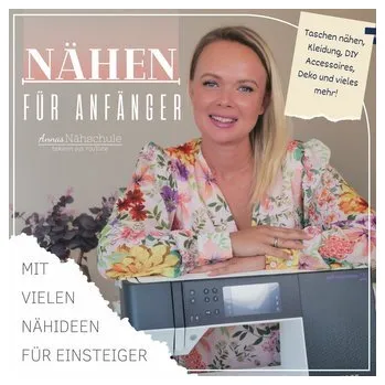 Nähen für Anfänger - Fisch, Anna