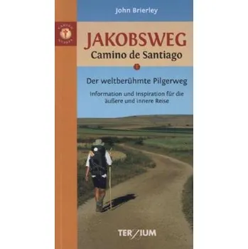 Cestování Jakobsweg - Camino de Santiago - Brierley, John