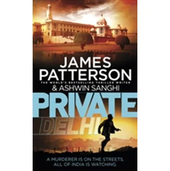 Private Delhi - James Patterson [EN] (2017, Brožovaná / brožovaná, Cornerstone)