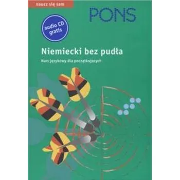 Niemiecki bez pudła Kurs językowy dla początkujących PONS
