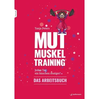 Osobní rozvoj Mutmuskeltraining - Peters, Tanja