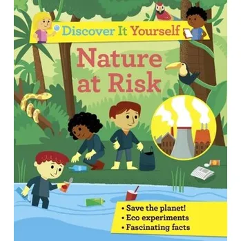 Discover It Yourself: Nature At Risk - Sally Morgan