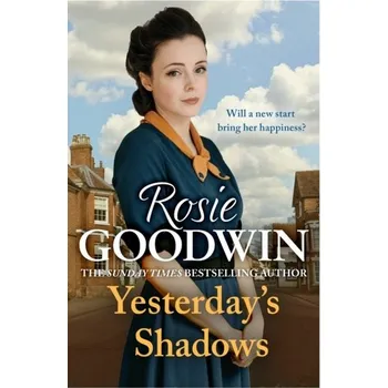 Yesterday's Shadows - Goodwin, Rosie [EN] (2022, Brožovaná, Headline Publishing Group)