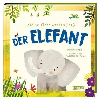 Příroda Kleine Tiere werden groß - Der Elefant - Brett, Anna