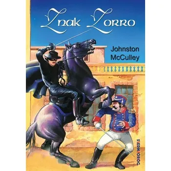 Znak Zorro - Johnston McCulley