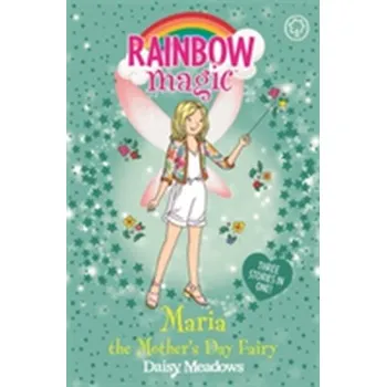První čtění Rainbow Magic: Maria the Mother's Day Fairy - Daisy Meadows