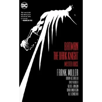 Batman: The Dark Knight: Master Race - Miller, Frank