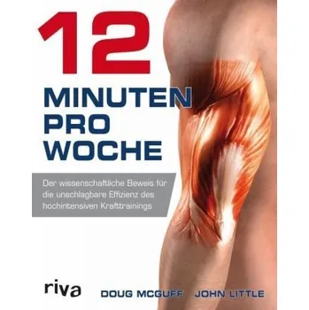 12 Minuten pro Woche - McGuff, Doug
