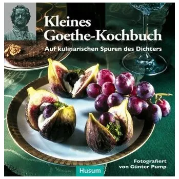 Kleines Goethe-Kochbuch - Pump, Günter