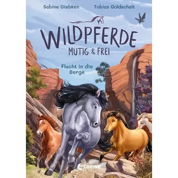První čtění Wildpferde - mutig und frei (Band 3) - Flucht in die Berge - Giebken, Sabine