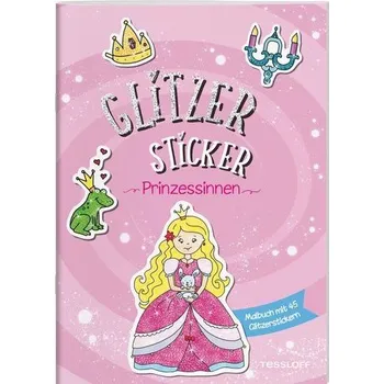 První čtění Glitzer Sticker Malbuch. Prinzessinnen - Schmidt, Sandra