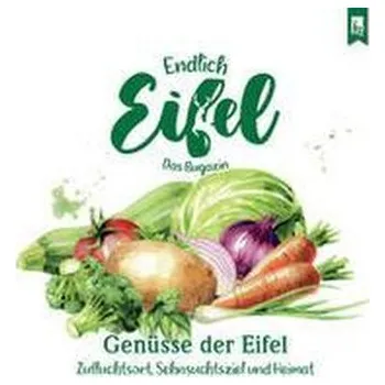 ENDLICH EIFEL - Band 7 - Falk, Stephan