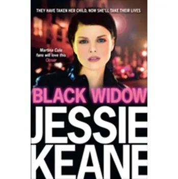 Beletrie pro dospělé Black Widow - Jessie Keane