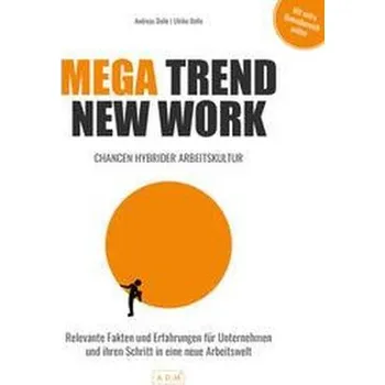 Mega Trend New Work - Dolle, Ulrike